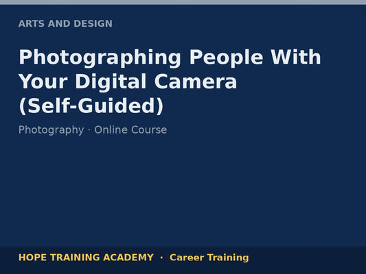 Photographing People With Your Digital Camera (Self-Guided)