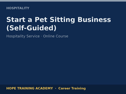 Start a Pet Sitting Business (Self-Guided)