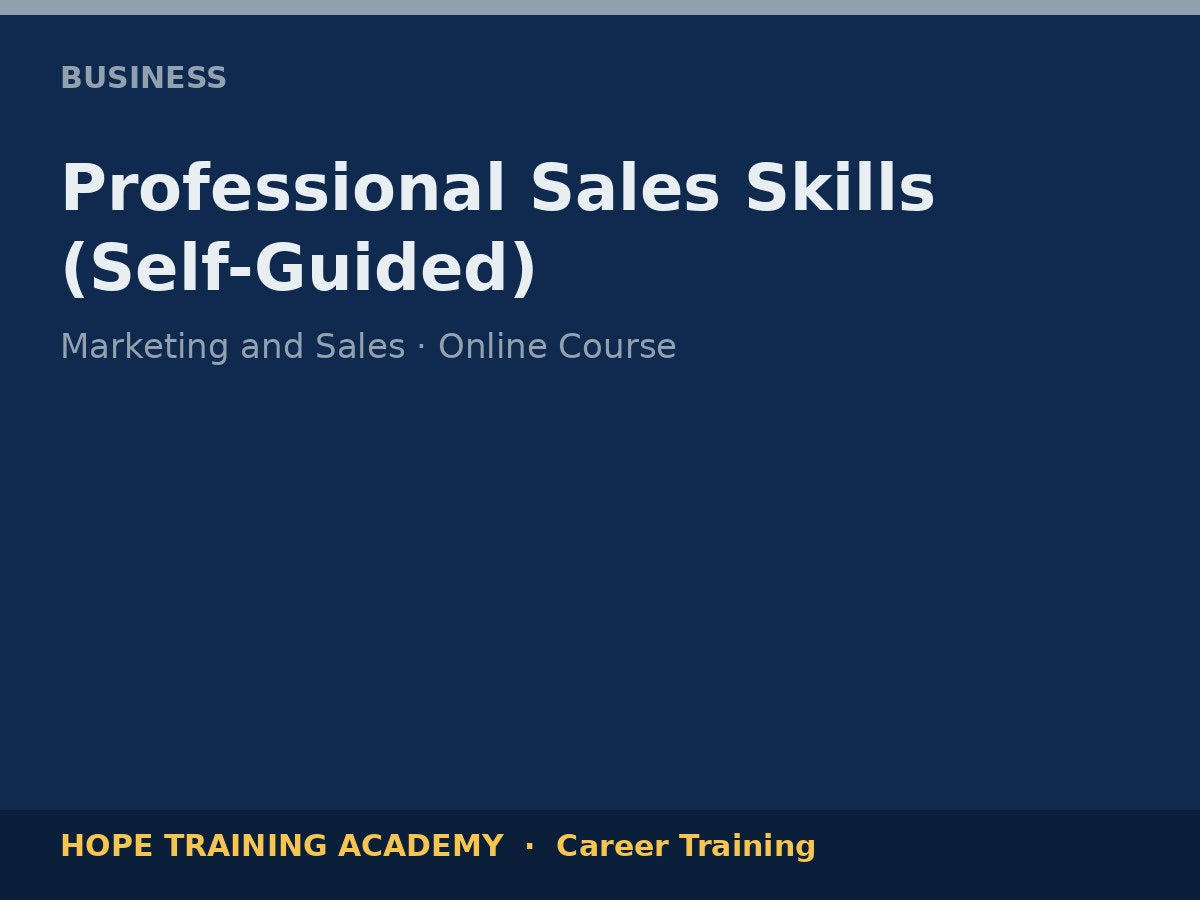 Professional Sales Skills (Self-Guided)