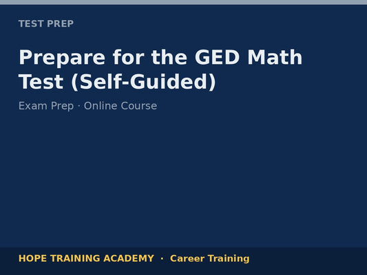 Prepare for the GED Math Test (Self-Guided)
