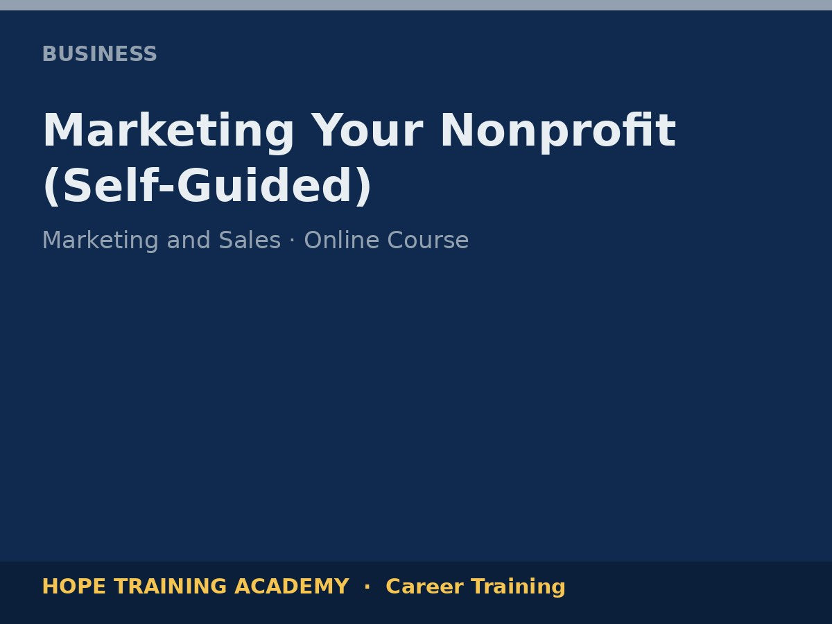 Marketing Your Nonprofit (Self-Guided)