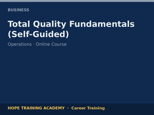 Total Quality Fundamentals (Self-Guided)