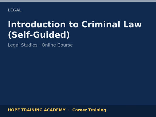 Introduction to Criminal Law (Self-Guided)