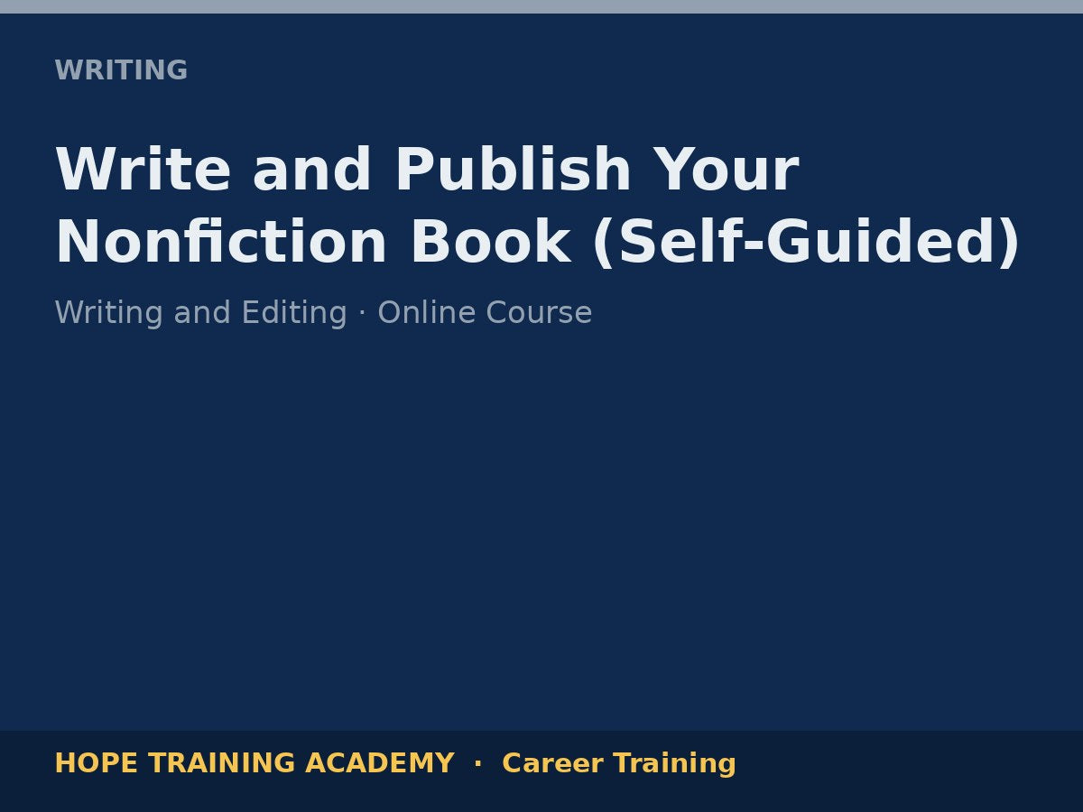 Write and Publish Your Nonfiction Book (Self-Guided)