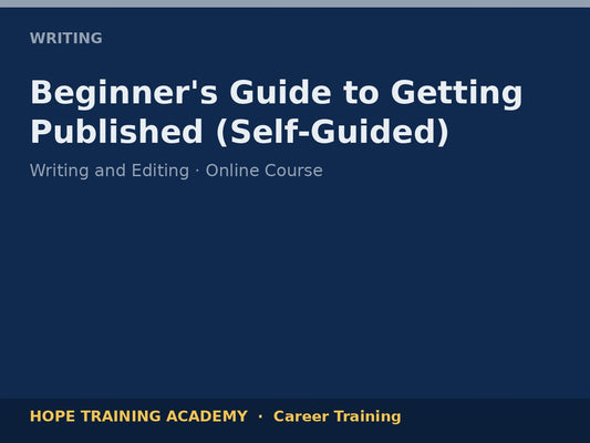 Beginner's Guide to Getting Published (Self-Guided)