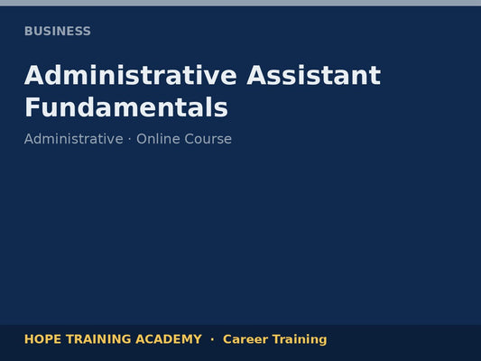 Administrative Assistant Fundamentals