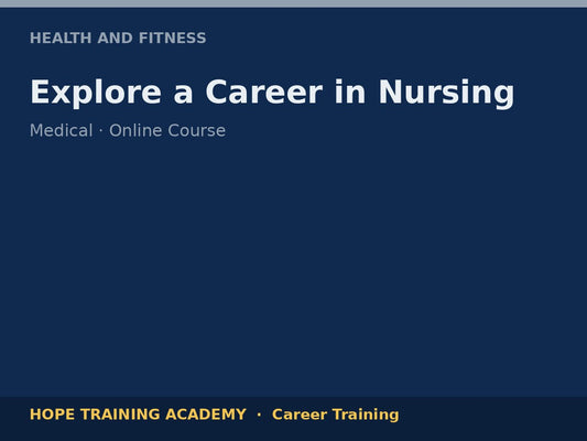 Explore a Career in Nursing