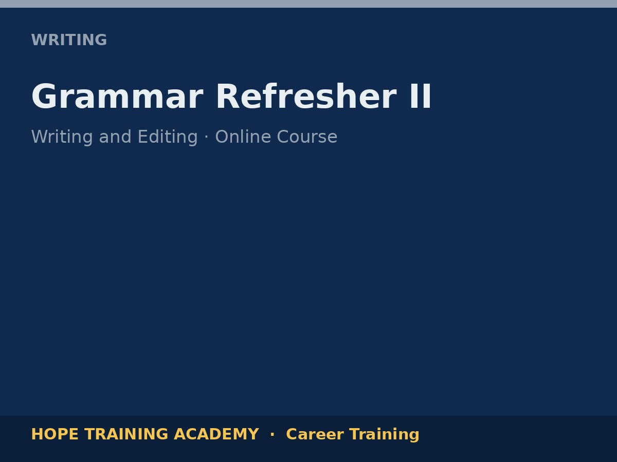 Grammar Refresher II