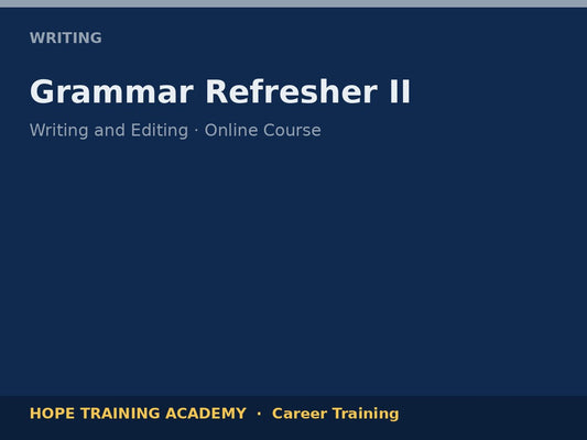 Grammar Refresher II