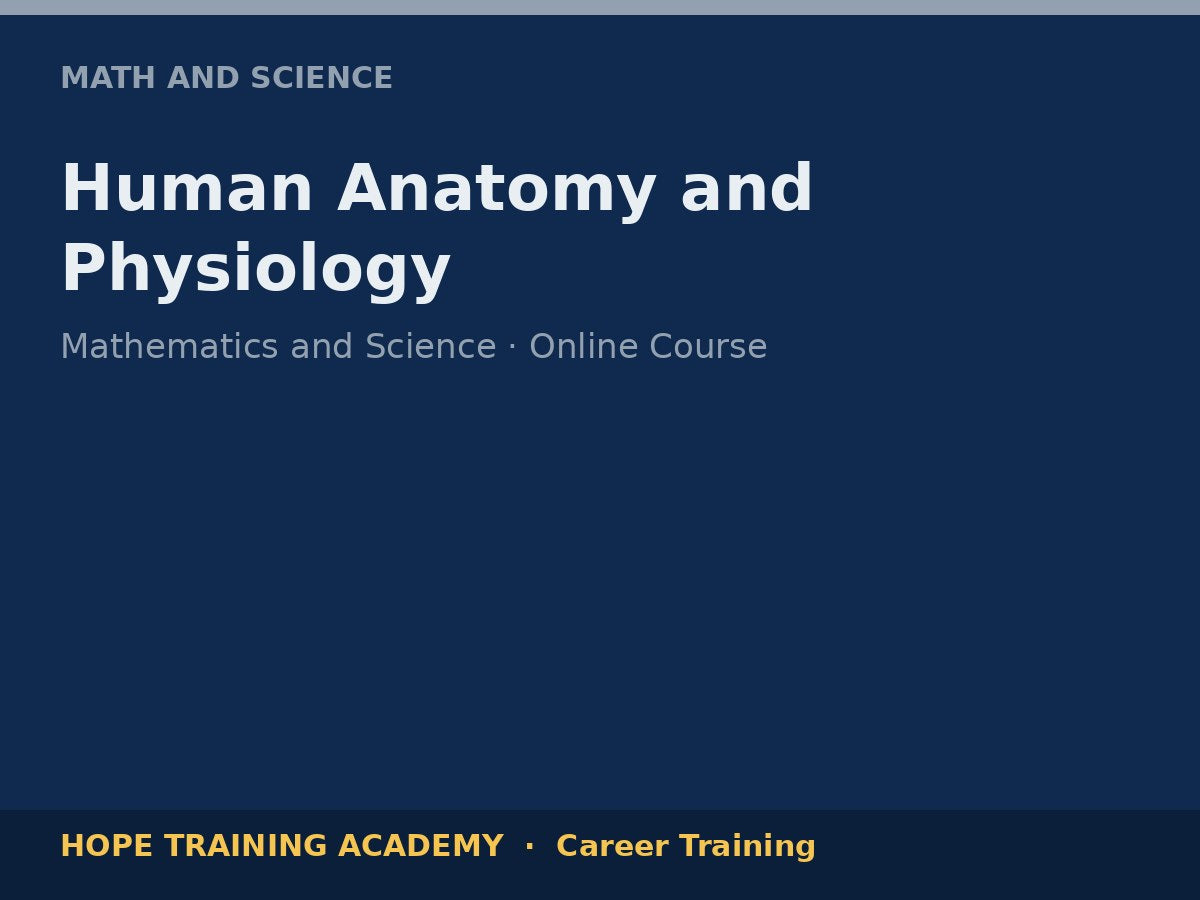 Human Anatomy and Physiology