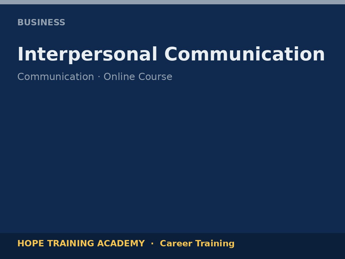 Interpersonal Communication