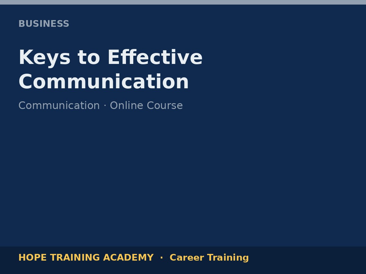 Keys to Effective Communication