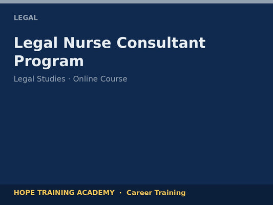 Legal Nurse Consultant Program