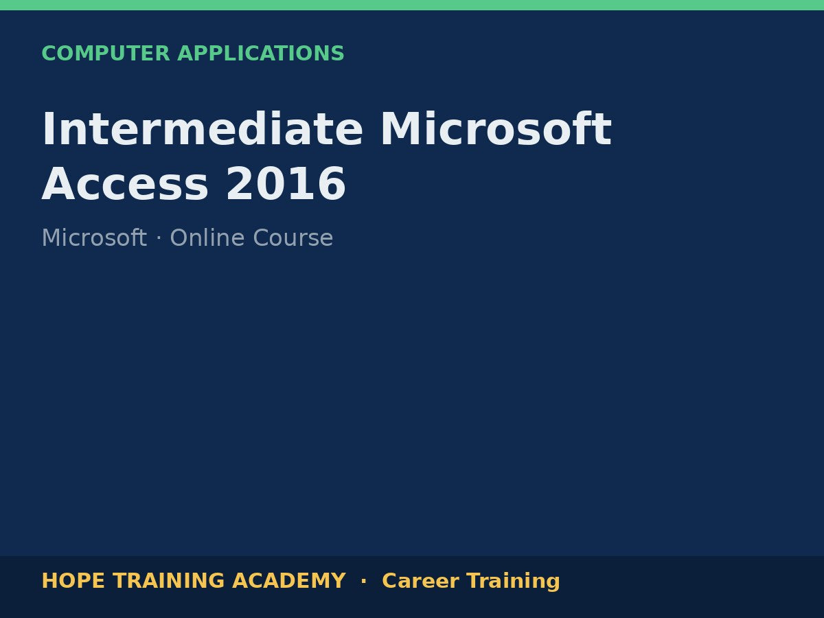 Intermediate Microsoft Access 2016