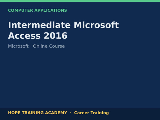 Intermediate Microsoft Access 2016