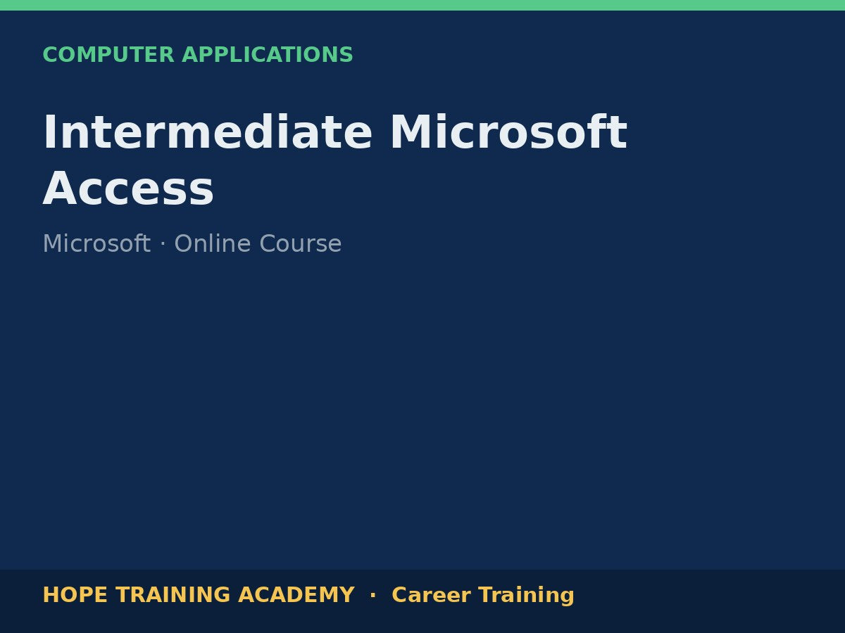 Intermediate Microsoft Access