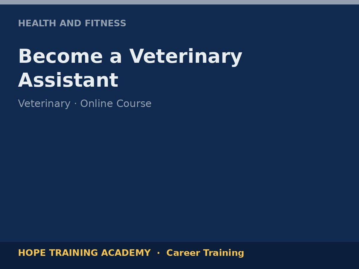 Become a Veterinary Assistant