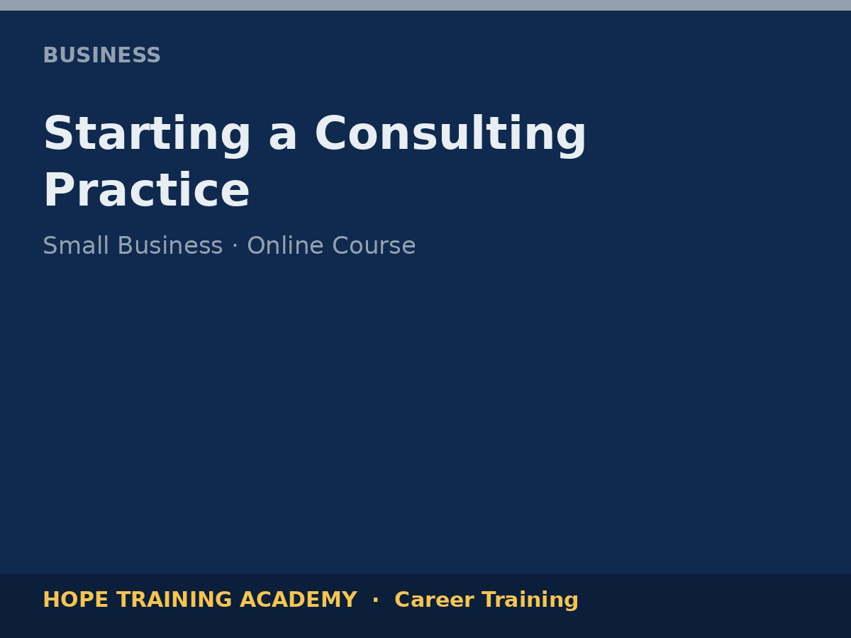 Starting a Consulting Practice