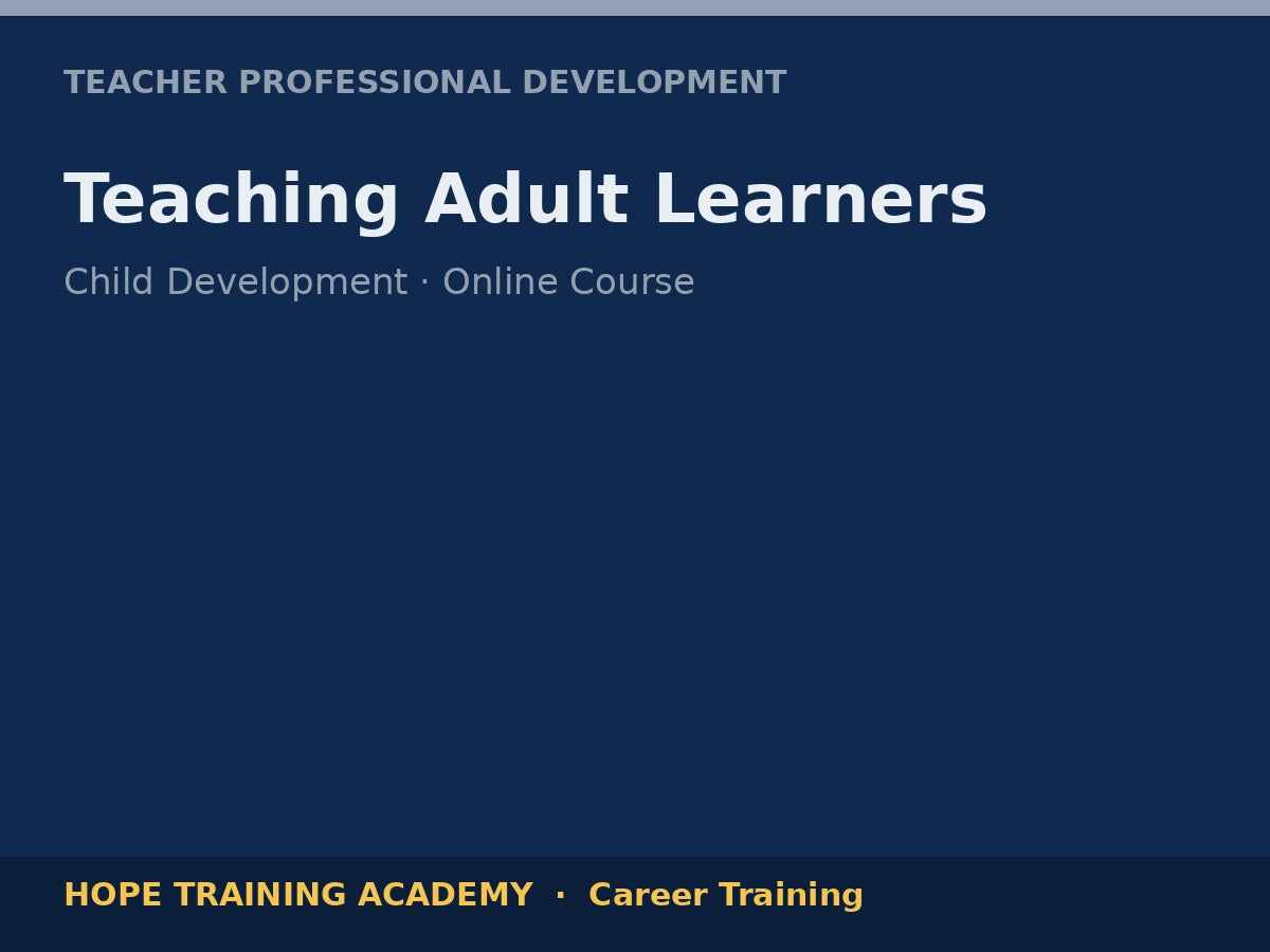 Teaching Adult Learners