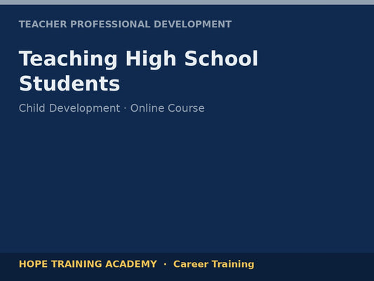 Teaching High School Students