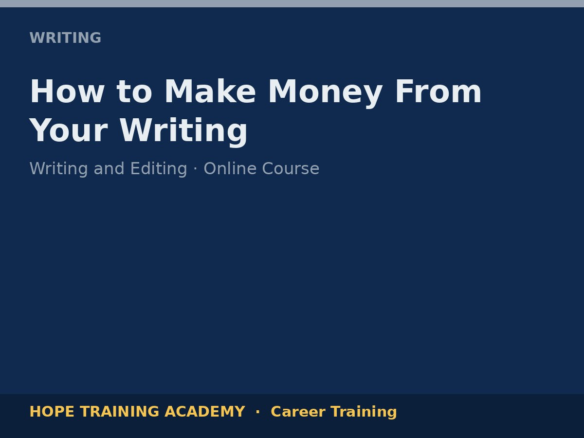 How to Make Money From Your Writing