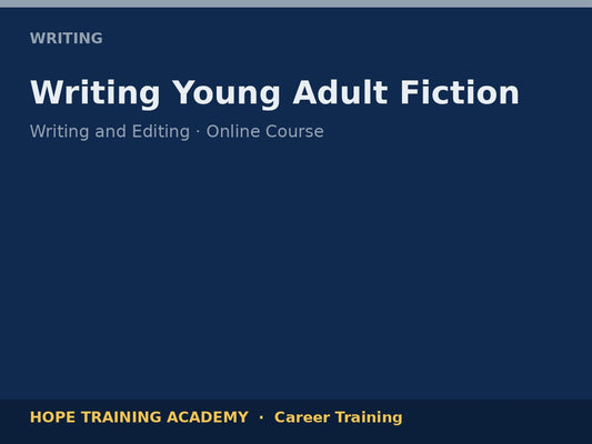 Writing Young Adult Fiction